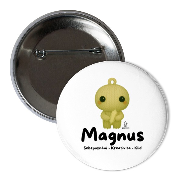 Odznáček  s potiskem Loomins - Magnus - Magnezit